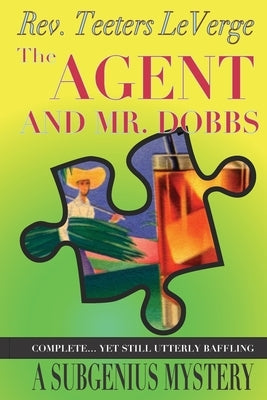 The Agent and Mr. Dobbs by Stang, Ivan