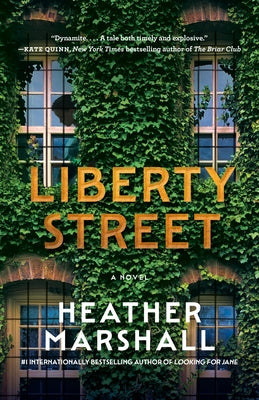 Liberty Street by Marshall, Heather