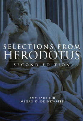 Selections from Herodotus by Barbour, Amy