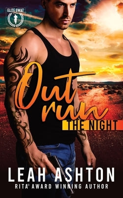 Out Run the Night by Ashton, Leah