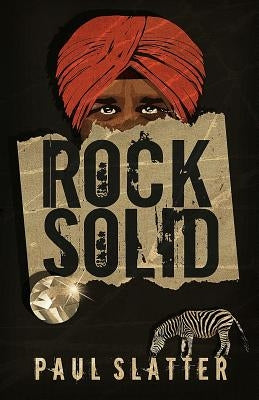 Rock Solid by Slatter, Paul