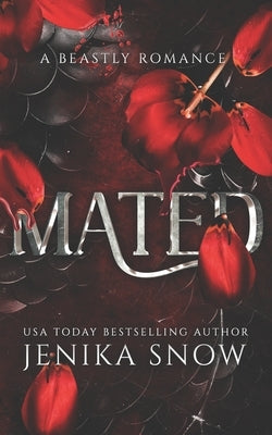 Mated: A Monster Romance by Snow, Jenika