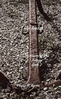 The Anchor by Bacon, Ronna M.