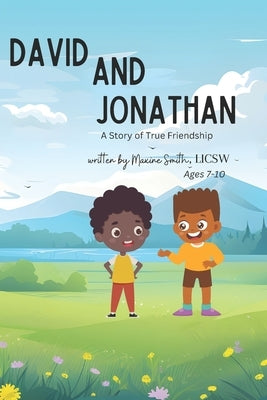 David and Jonathan, a book of friendship by Smith, Maxine
