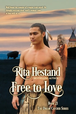 Free to Love by Hestand, Rita