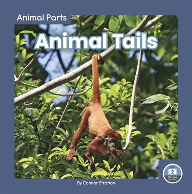 Animal Tails by Stratton, Connor