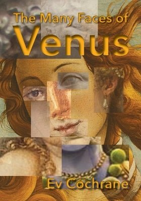 The Many Faces of Venus by Polytekton
