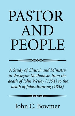 Pastor and People by Bowmer, John C.