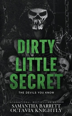 Dirty Little Secret by Barrett, Samantha