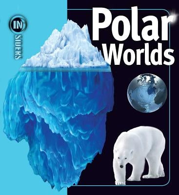 Polar Worlds by Wade, Rosalyn