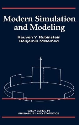 Modern Simulation and Modeling by Rubinstein, Reuven Y.