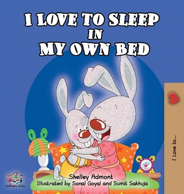 I Love to Sleep in My Own Bed by Admont, Shelley