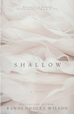 Shallow by Wilson, Randi Cooley