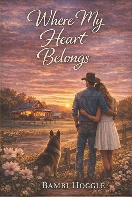 Where My Heart Belongs by Hoggle, Bambi