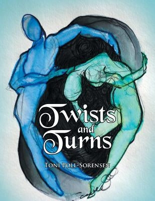 Twists and Turns by Poll-Sorensen, Toni