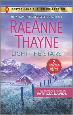 Light the Stars & the Farmer Next Door by Thayne, Raeanne