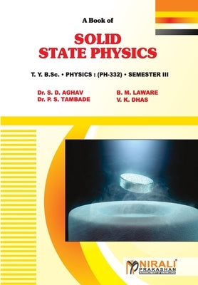 Solid State Physics by Aghav, S. D.