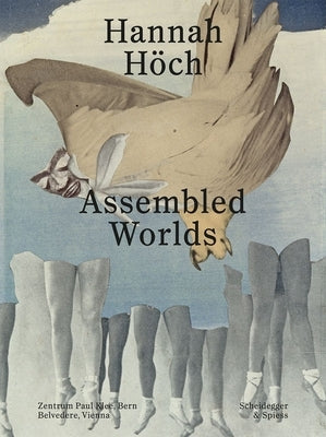Hannah Hh: Assembled Worlds by Waldmeier, Martin