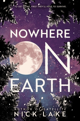 Nowhere on Earth by Lake, Nick