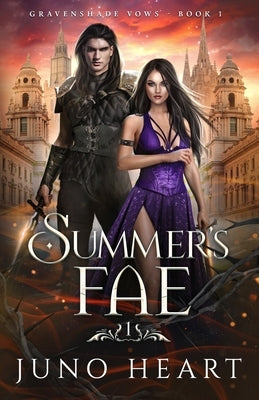 Summer's Fae: Fae Prince Special Edition by Heart, Juno
