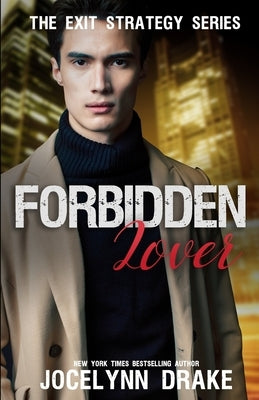 Forbidden Lover by Drake, Jocelynn