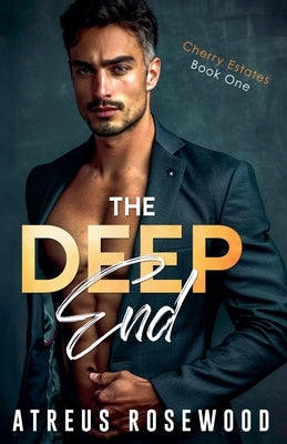 The Deep End by Rosewood, Atreus