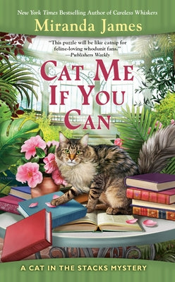 Cat Me If You Can by James, Miranda