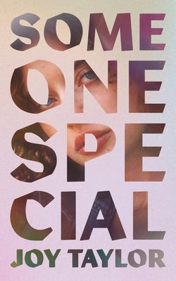 Someone Special by Taylor, Joy