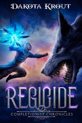 Regicide by Krout, Dakota
