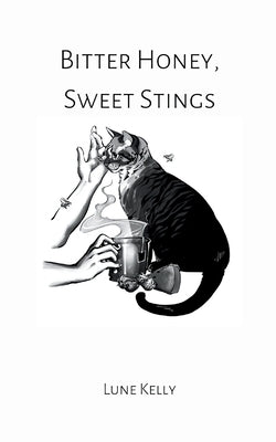 Bitter Honey, Sweet Stings by Kelly, Lune