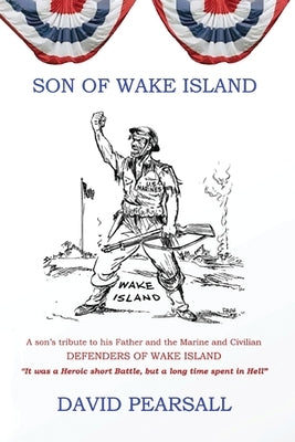 Son of Wake Island by Pearsall, David