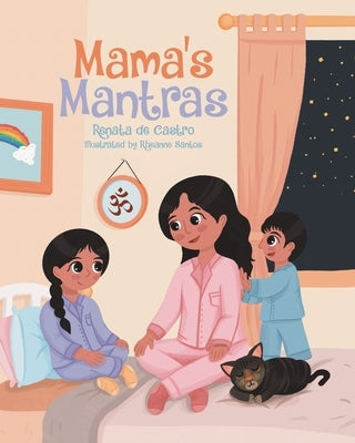 Mama's Mantras by de Castro, Renata