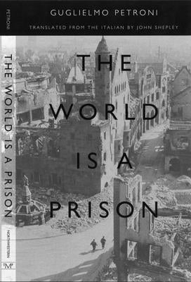 The World is a Prison by Petroni, Guglielmo
