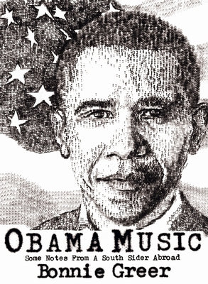 Obama Music by Greer, Bonnie