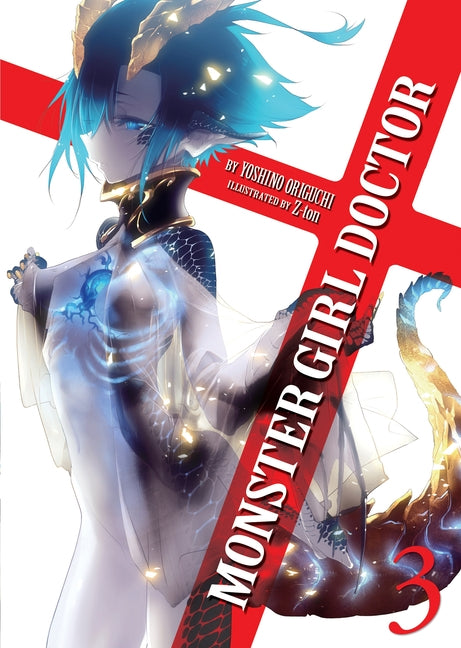 Monster Girl Doctor (Light Novel) Vol. 3 by Origuchi, Yoshino