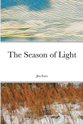 The Season of Light by Estes, James