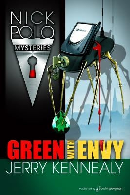 Green with Envy by Kennealy, Jerry