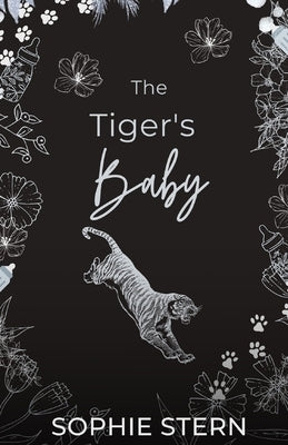 The Tiger's Baby by Stern, Sophie