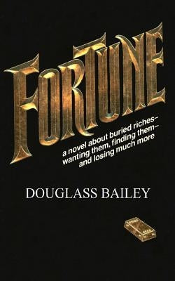 Fortune by Bailey, Douglass
