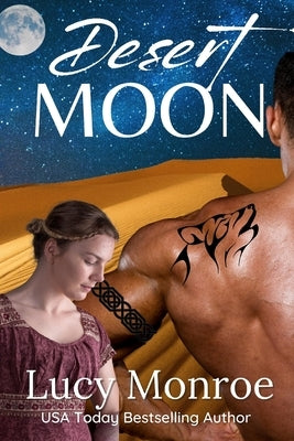 Desert Moon by Monroe, Lucy