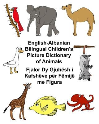 English-Albanian Bilingual Children's Picture Dictionary of Animals by Carlson, Kevin