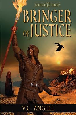 Bringer of Justice by Black, Teddi