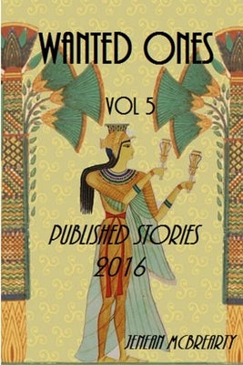 WantedOnes Vol 5 by McBrearty, Jenean