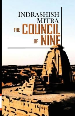The Council of nine by Mitra, Indrashish