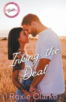 Inking the Deal by Clarke, Roxie