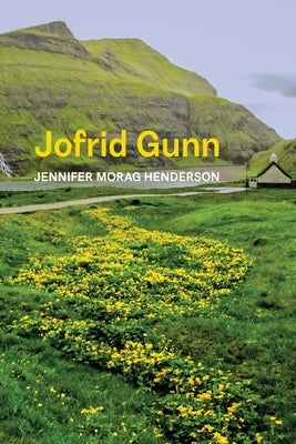 Jofrid Gunn by Henderson, Jennifer Morag