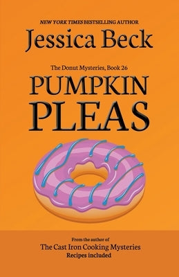 Pumpkin Pleas by Beck, Jessica