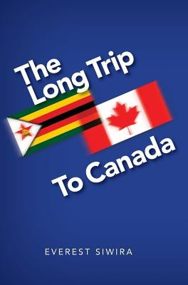 The Long Trip to Canada by Siwira, Everest