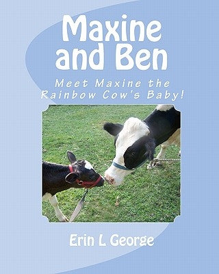 Maxine and Ben by George, Erin L.