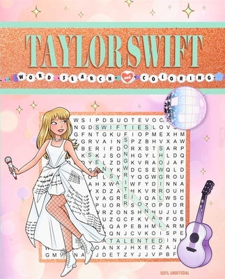 Taylor Swift Word Search and Coloring by Editors of Thunder Bay Press
